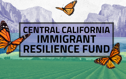 Central California Immigrant Resilience Fund
