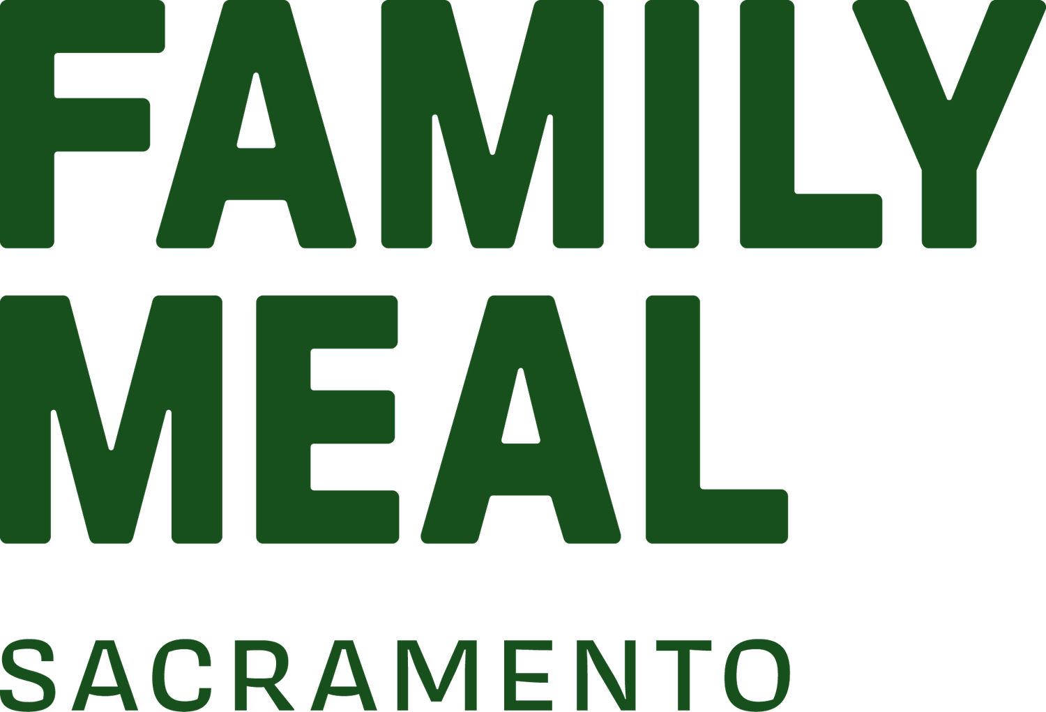Family Meal Sacramento (FamilyMealSacramento.com)