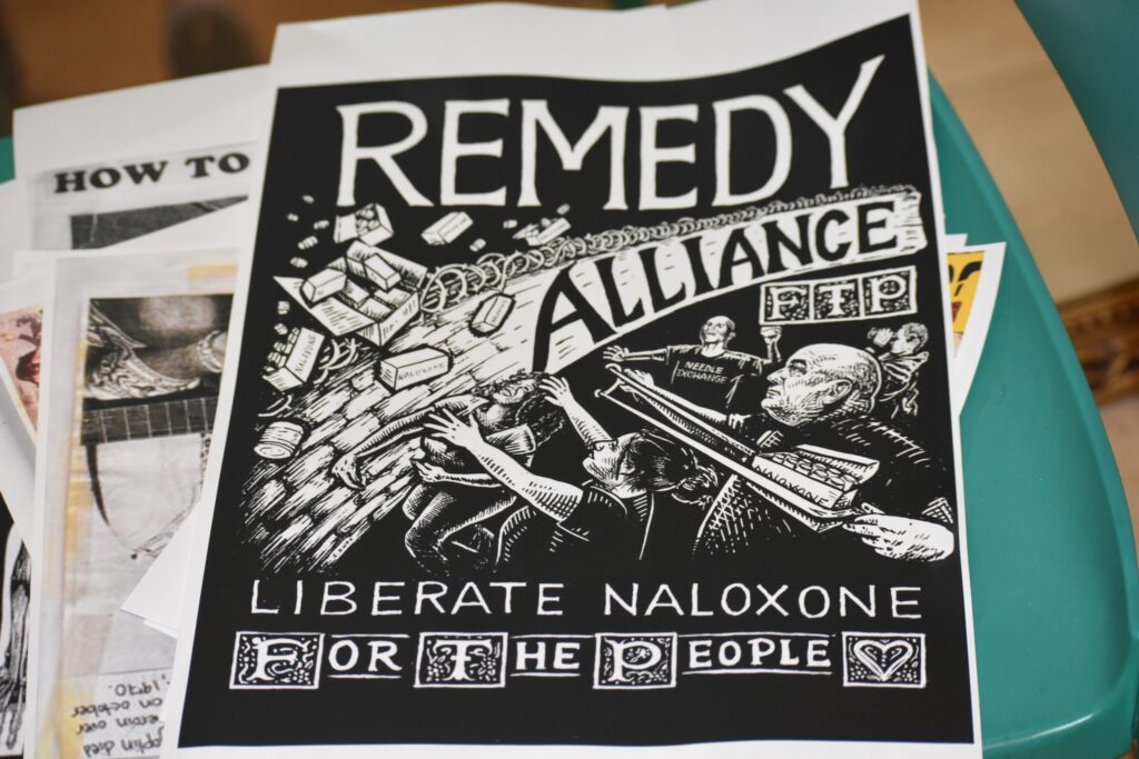 San Francisco Drug Users Union poster saying: Remedy Alliance FTP Liberate Naloxone For The People